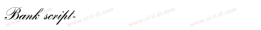 Bank script字体转换